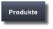 Produkte
